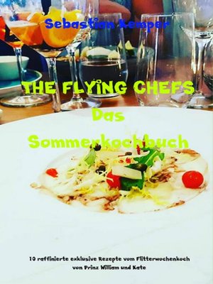 cover image of THE FLYING CHEFS Das Sommerkochbuch